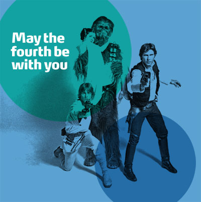   Fourth   on May The Fourth Be With You